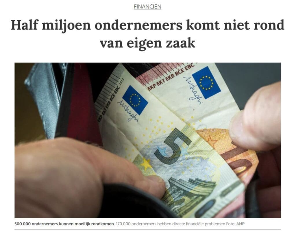 half miljoen ondernemers komen niet rond van hun eigen bedrijf
